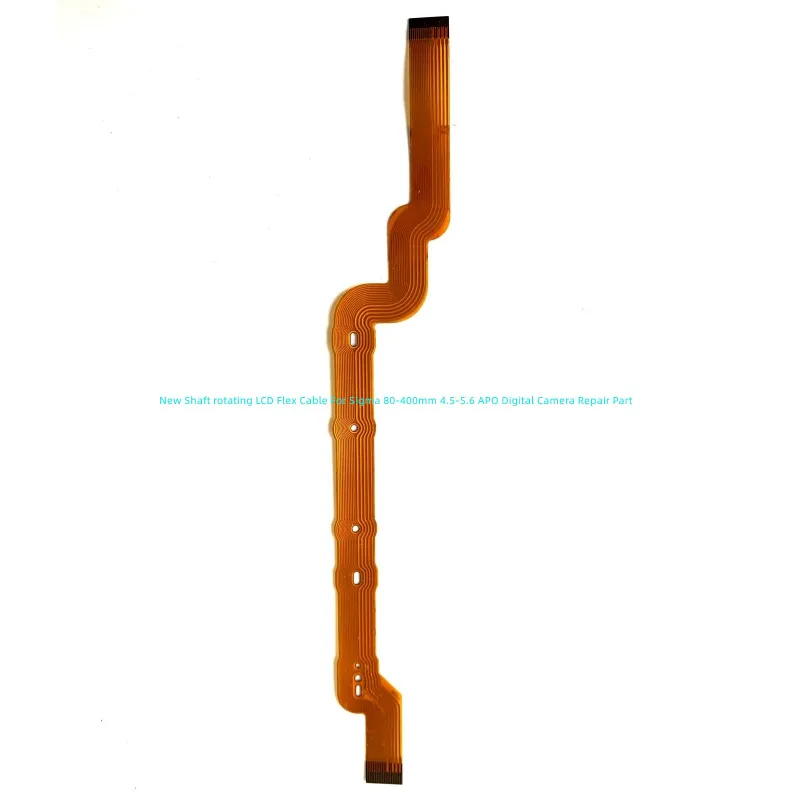 

New Shaft rotating LCD Flex Cable For Sigma 80-400mm 4.5-5.6 APO Digital Camera Repair Part