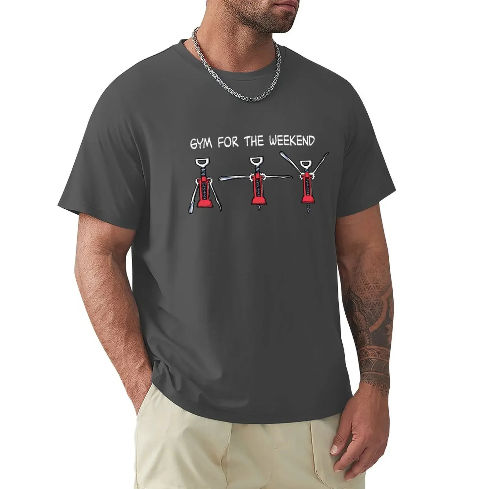 

Gym for the Weekend (dark) T-Shirt Short sleeve tee cute tops mens plain t shirts