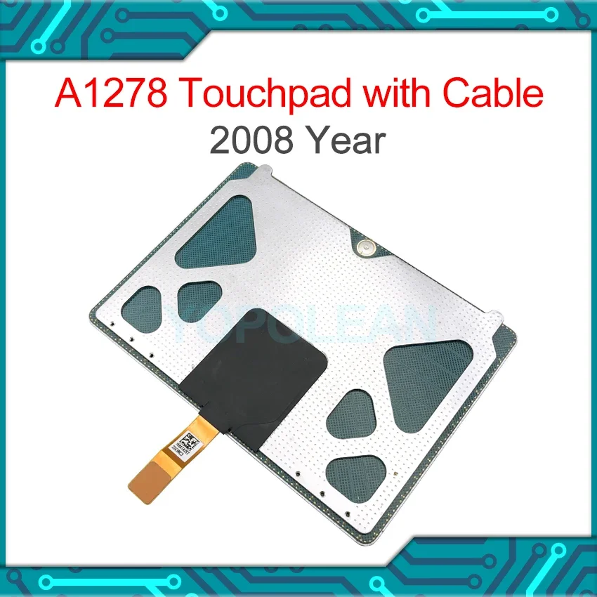 Original A1278 Touchpad For Macbook Pro 13" A1278 Trackpad with Cable 2008 Year