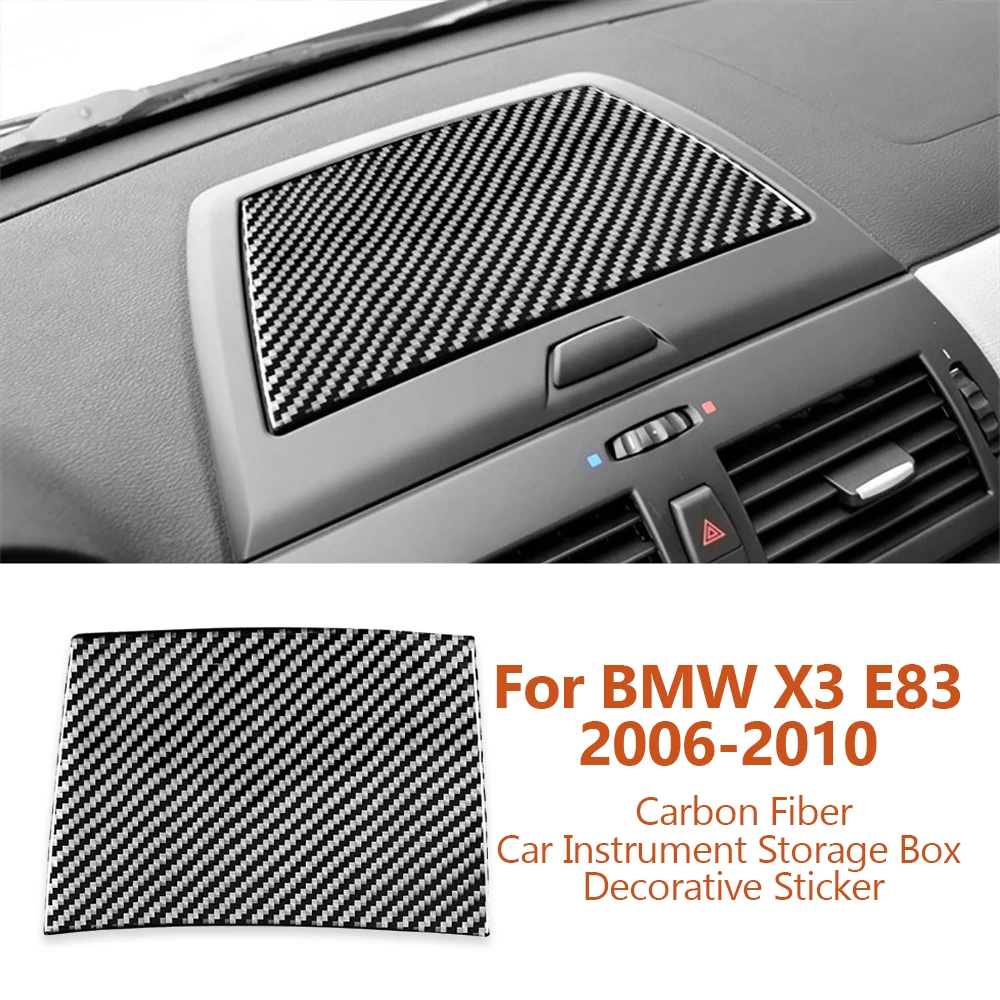 

For BMW X3 E83 2006-2010 Car-styling Carbon Fiber Car Instrument Panel Storage Box Decorative Sticker Interior Auto Accessoriess