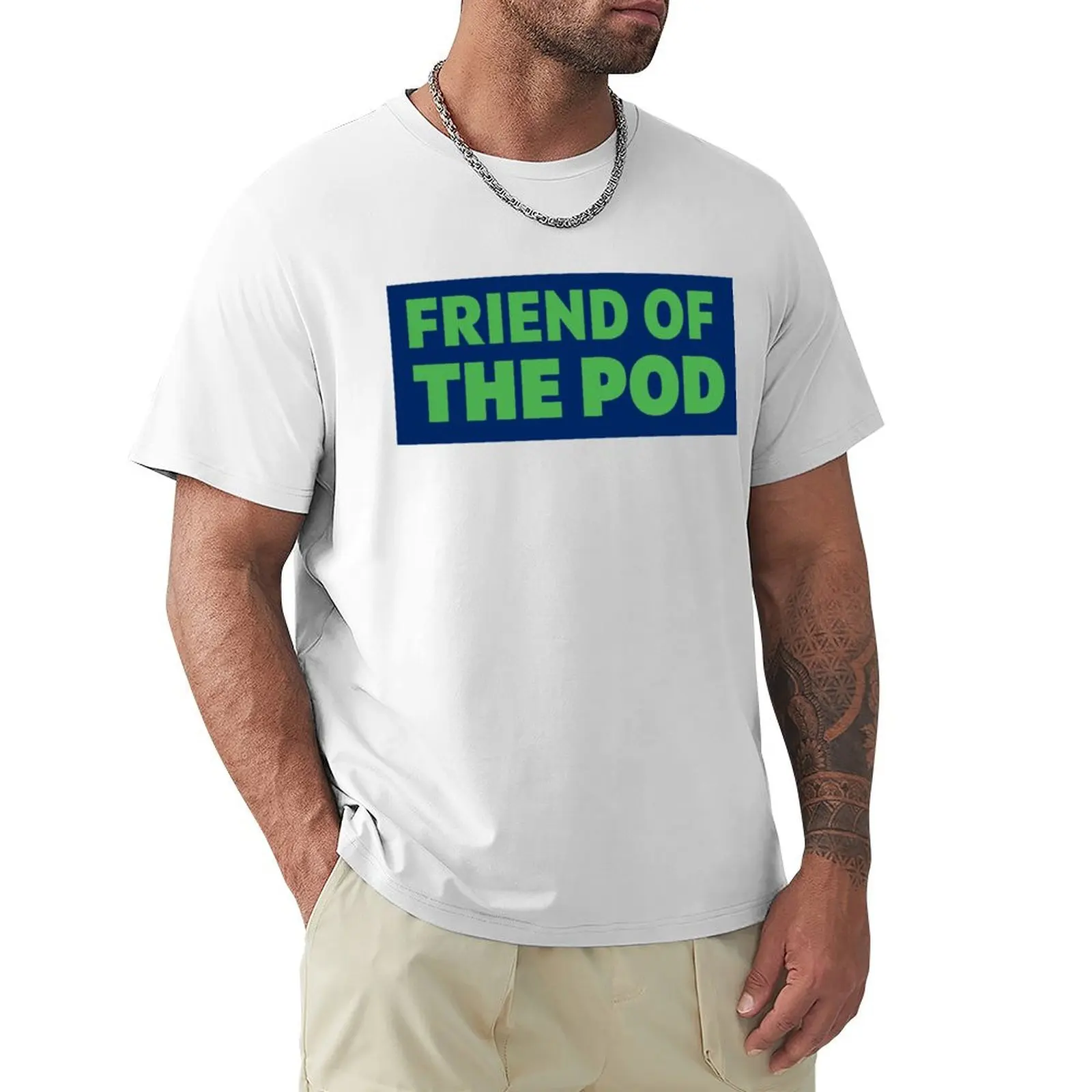 

friend of the pod T-Shirt summer top Short sleeve tee aesthetic clothes tees plain white t shirts men