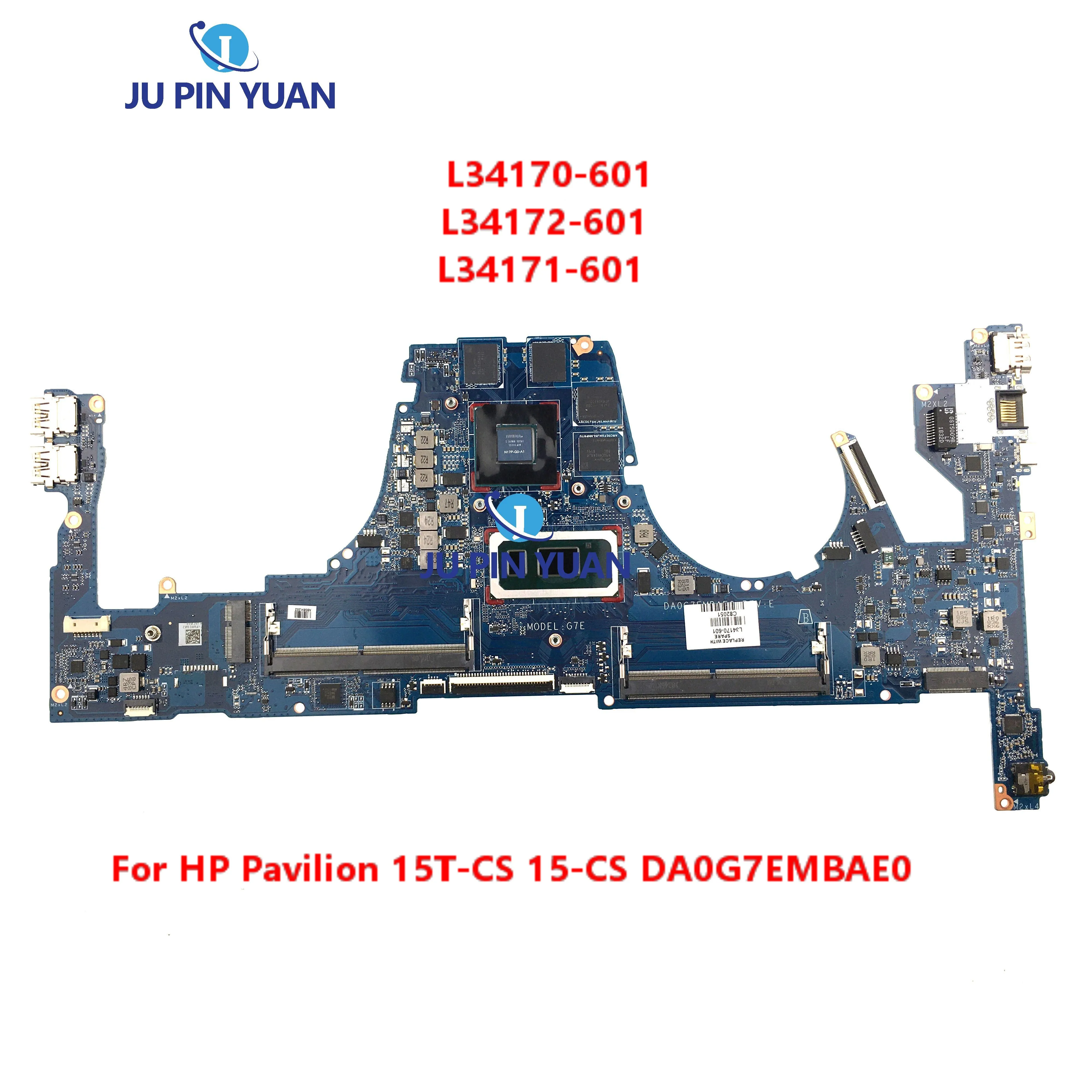 

L34170-601 L34172-601 Mainboard For HP Pavilion 15T-CS 15-CS Laptop Motherboard DA0G7EMBAE0 L34171-601 TPN-Q208 100% Tested