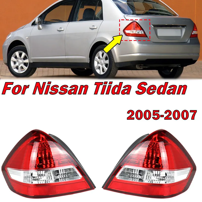 For Nissan Tiida Sedan 2005 2006 2007 Car Tail Light Rear Reverse Brake