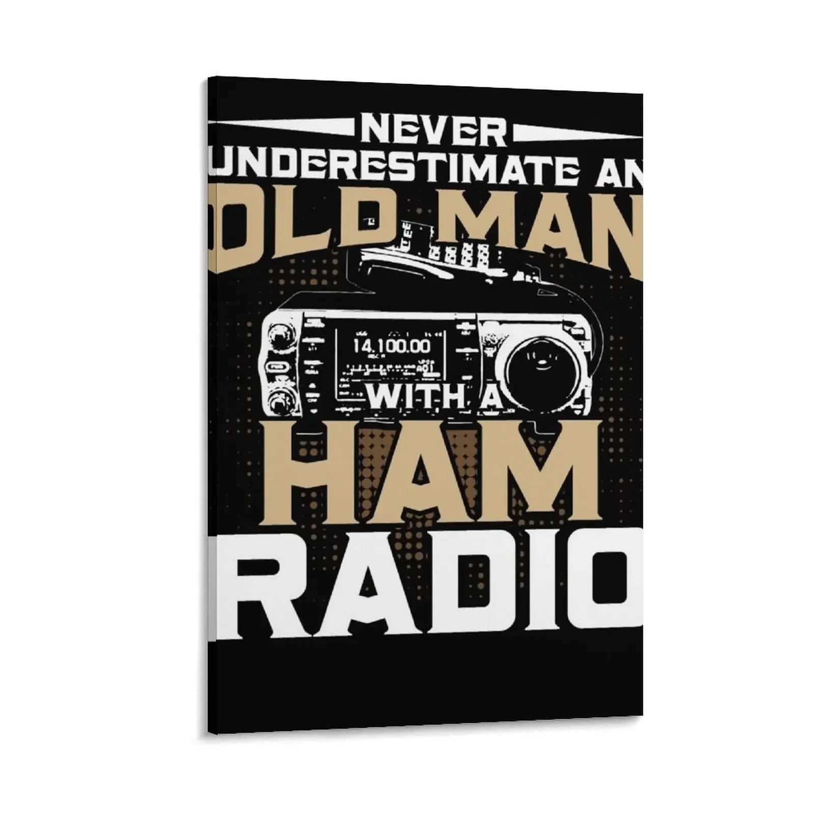 

Never Underestimate an Old Man with a Ham Radio Canvas Painting japanese room decor wall art canvas painting