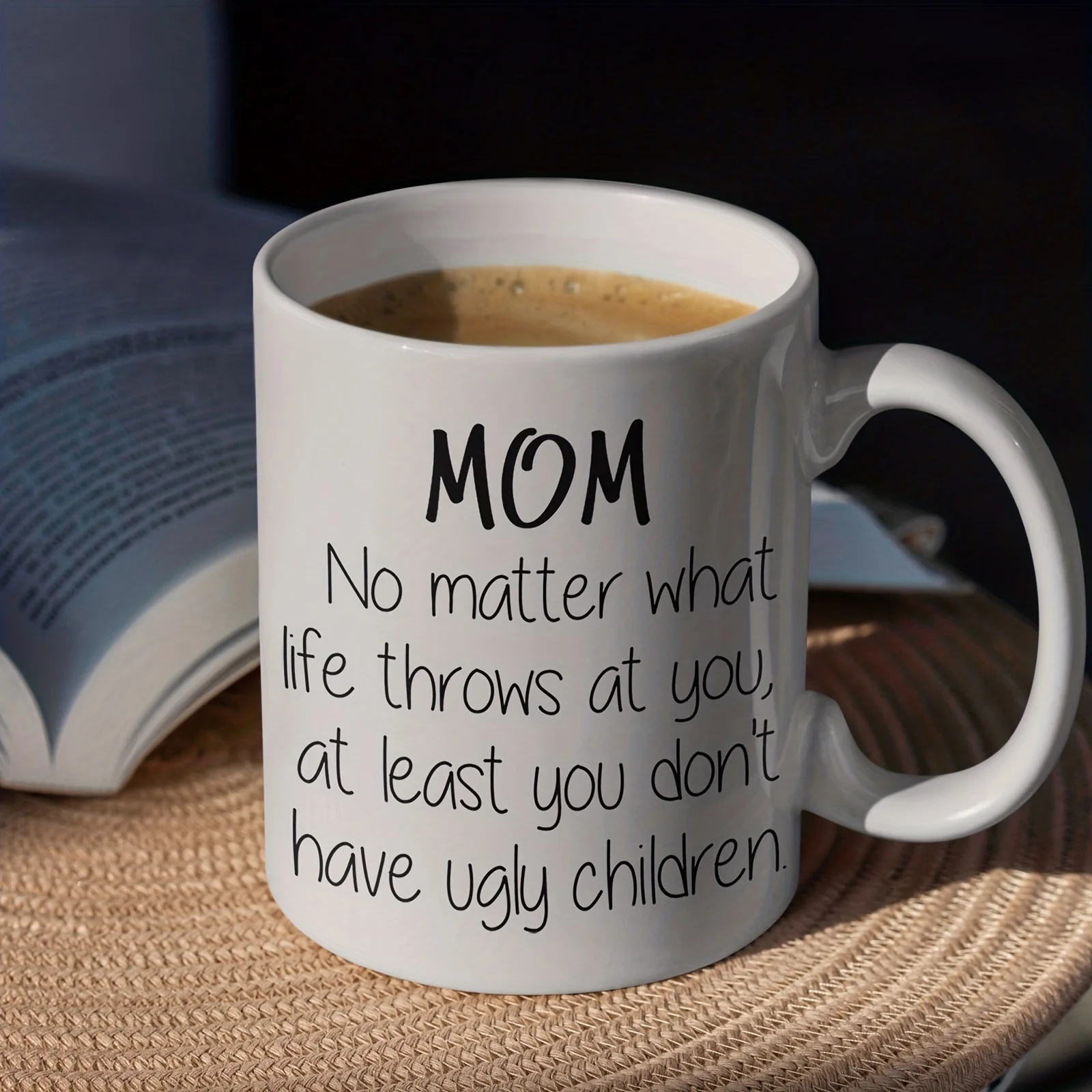 

11oz Funny Coffee Mug, Best Gifts For Mom From Daughter Or Son, Top Birthday Gift Idea For A Mother