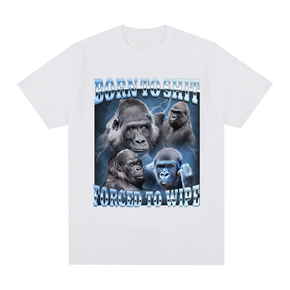 thumbnail image 1 of Camiseta de Anime Born To Shit Forced To Wipe para hombres y mujeres, camisa divertida con gráfico de gorila, camiseta de manga corta a la moda, camisetas casuales de gran tamaño, 1 of 5