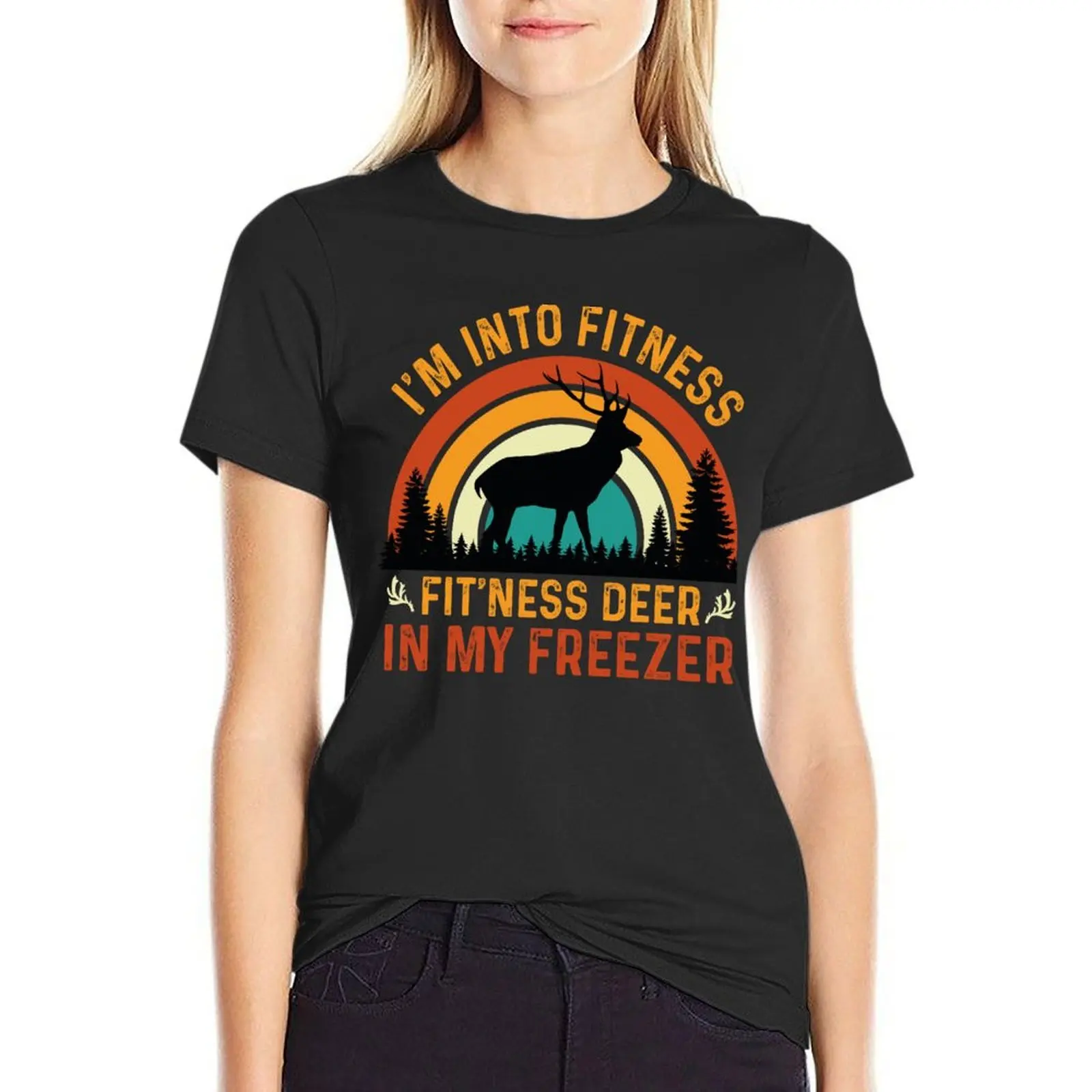 

Funny I'm Into Fitness Fit'Ness Deer In My Freezer Deer T-shirt plus size tops tees shirts graphic tees Women t-shirts