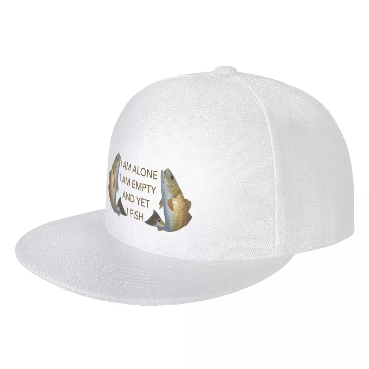 

I am alone.I am empty.And yet, I fish Hip Hop Hat sun hat baseball cap hats for men Women's