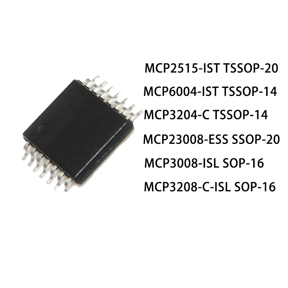 

4pcs/lot MCP23008-E/SS MCP3008-I/SL MCP3208-C-I/SL MCP2515-I/ST MCP3204-C MCP6004-I/ST SOP In Stock