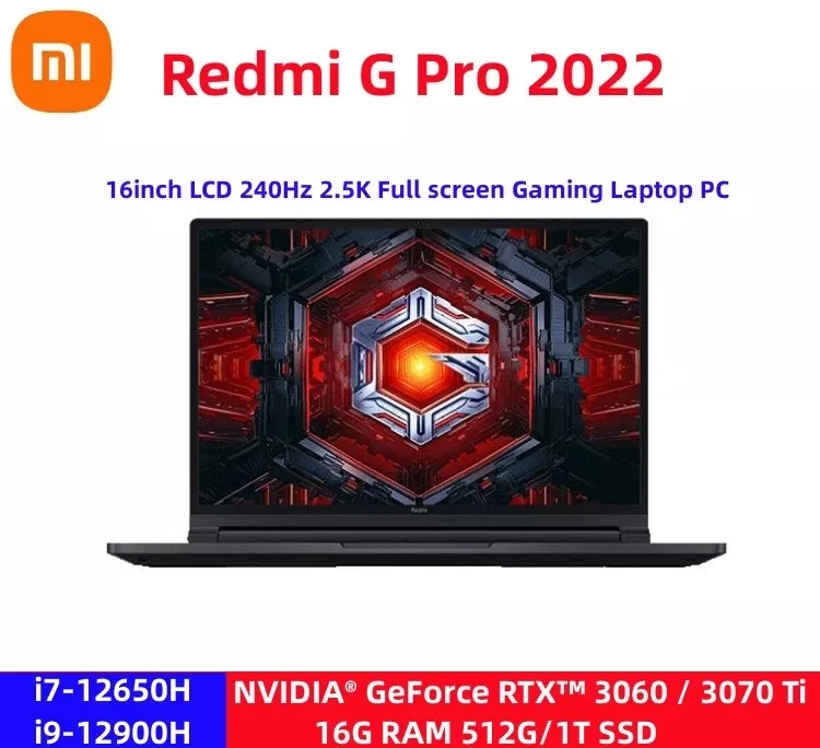 Xiaomi Redmi G Pro Gaming Book Laptop 2022 Intel Core I9-12900H/I7-12650H 16G Ddr5 + 512G Ssd Rtx3060/Rtx3070Ti Gpu 240Hz Notebook