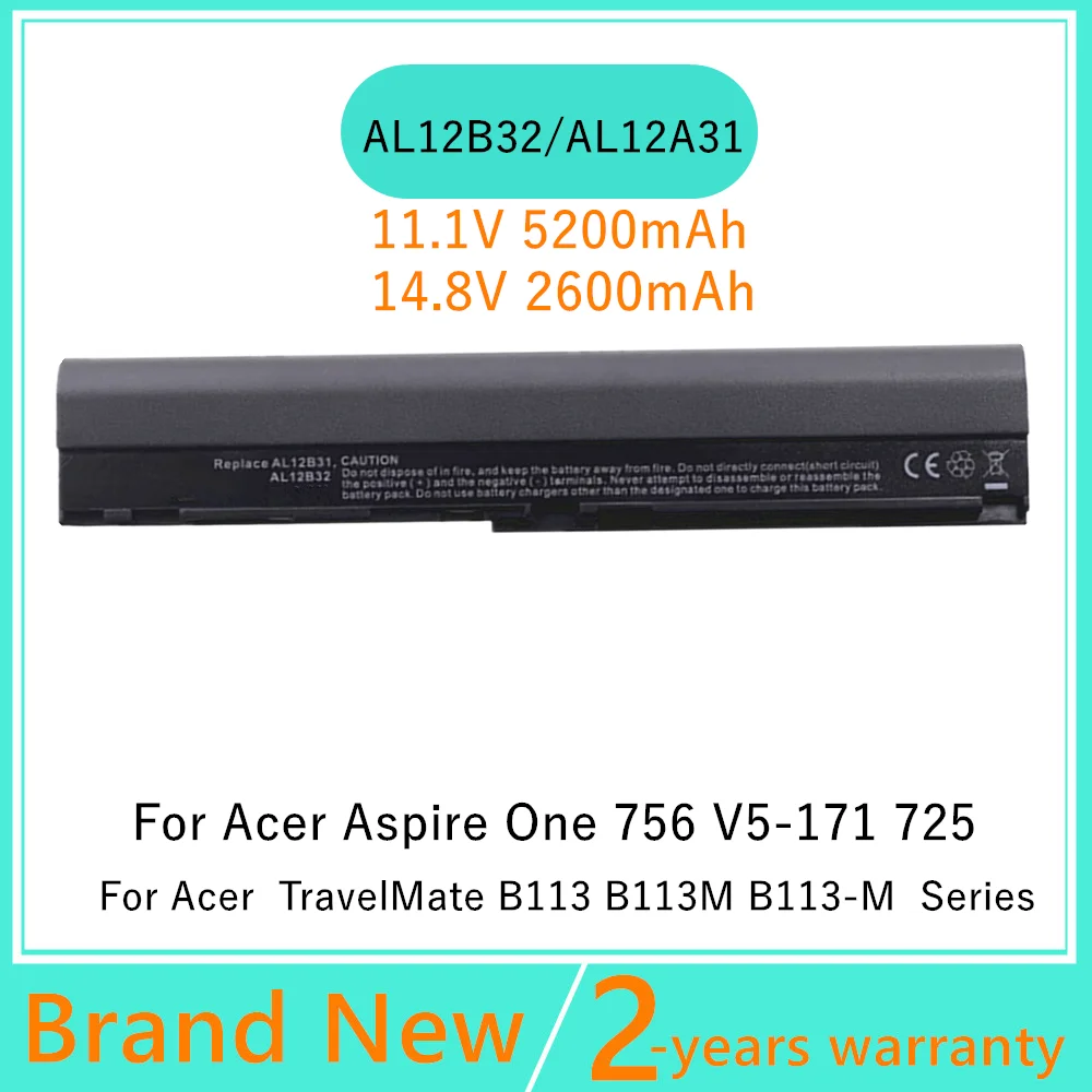 6 CELLS Laptop Battery For Acer Aspire One 725 756 V5-171 AL12X32 AL12A31 AL12B31 AL12B32 TravelMate B113 C710 Chromebook