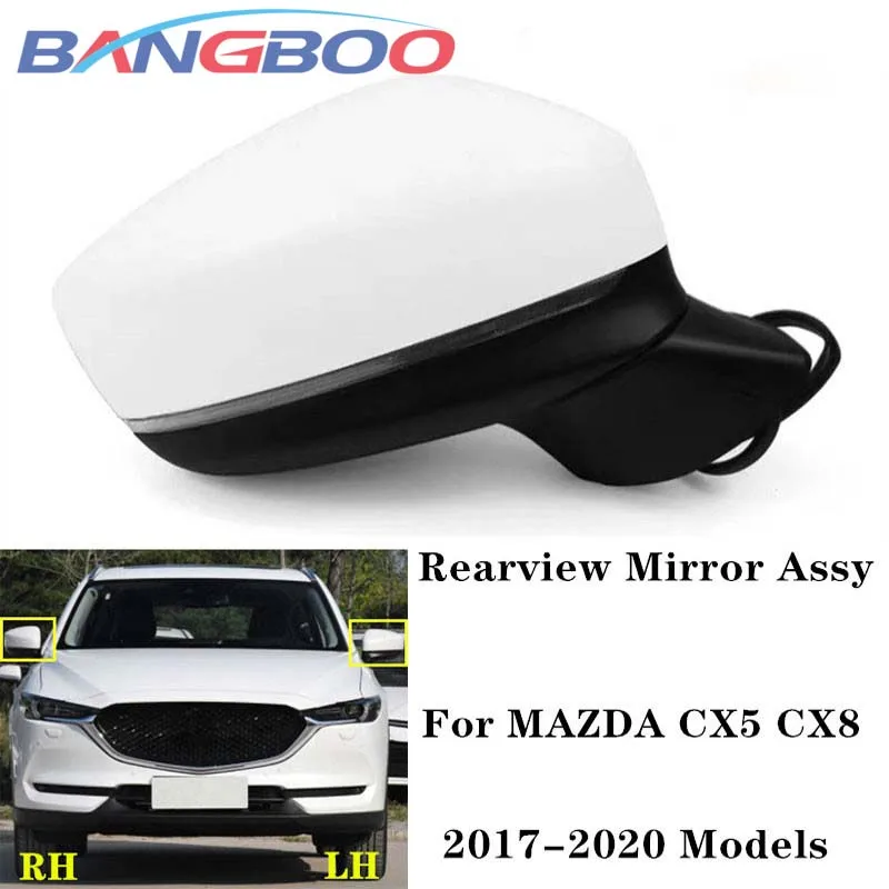 

Car Exterior Rearview Mirror Assy For Mazda For MAZDA CX5 CX8 2017-2020 With Heating Electronic Folding Signal LED Unpainted