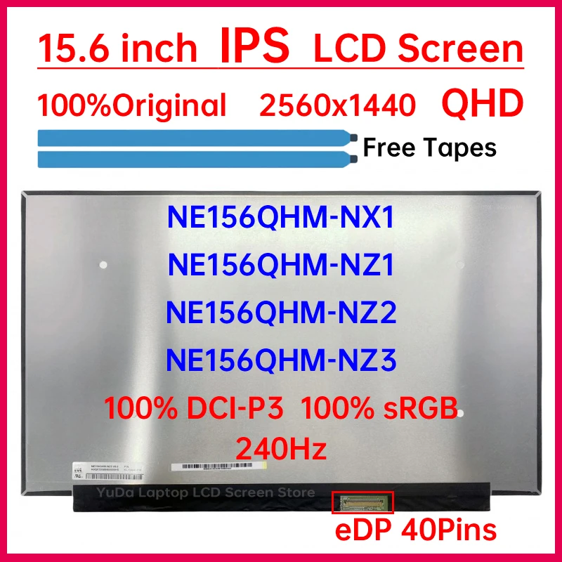 15.6 Inch 240Hz Laptop LCD Screen NE156QHM-NX1 NE156QHM-NZ1