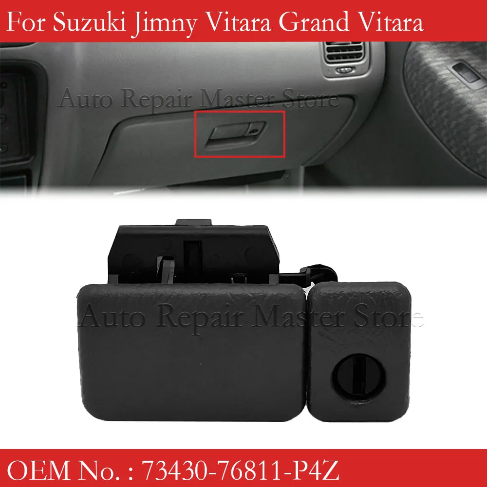 73430-76811-P4Z Car Glove Box Lock Latch Handle Fit for Suzuki Jimny Vitara Grand Vitara Auto Accessories Glove Box Lid Glove Box Lock