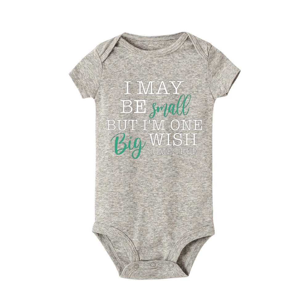 I May Be Amall But I'm One Big Wish Come Ture Baby Romper Newborn Bodysuit Short Sleeve Jumpsuit IVF Success NICU Baby Clothes