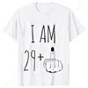I Am 29+ Middle Finger Women T-shirt Ladies 30th Birthday Party Tees Aesthetic Streetwear Short Sleeve Tops Female Clothing 2