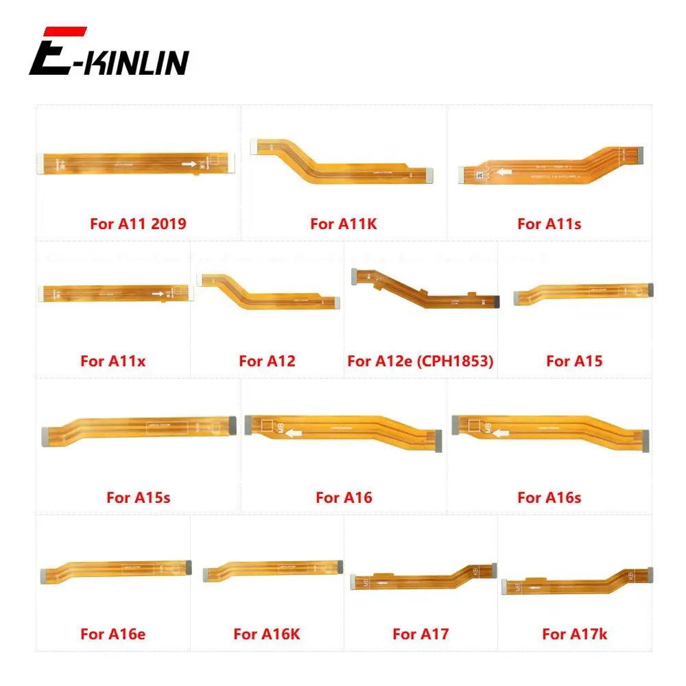 

Main Board Motherboard Connection Flex Cable For OPPO A11 A11K A11s A11x A12 A12e A15 A15s A16 A16s A16e A16K A17 A17k