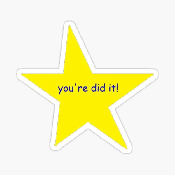 

5 шт. наклеек You Re Did It Star, наклейки для ноутбука, автомобиля, милые Мультяшные украшения, аниме, окно, бампер, Детский принт, гостиная