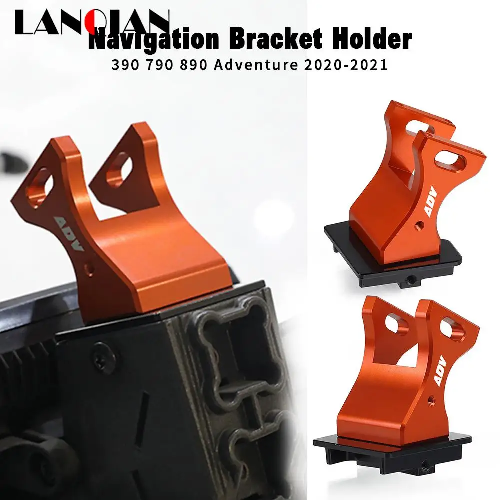 

For 390 ADVENTURE Motorcycle Navigation Bracket GPS Holder Mount Bracket 790 ADVENTURE 890 ADVENTURE ADV 2020 2021 Parts