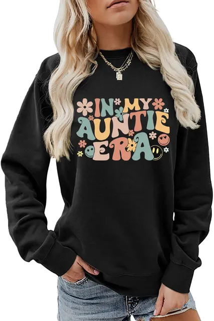 Autumn New Sweatshirt In My Auntie Era Color Letter Printing Round Neck Long Sleeve Loose Versatile Fashion Women s Clothing