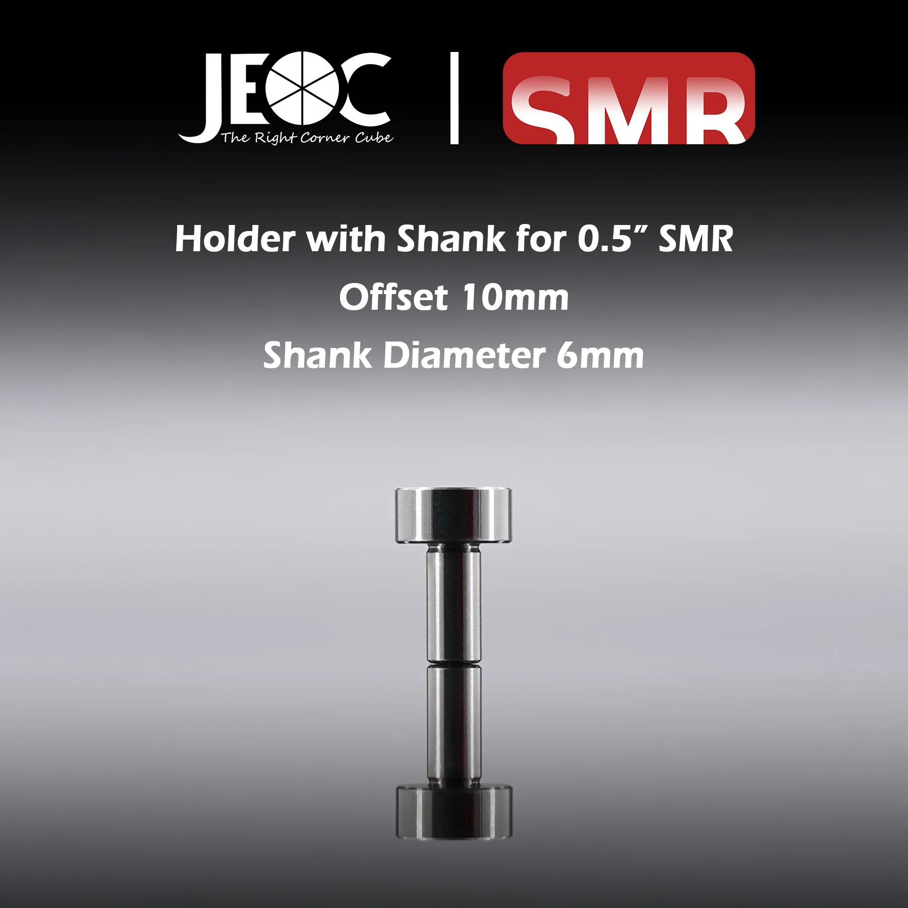 

JEOC Magnetic Holder with Shank for 0.5" SMR, 10mm offset, 6mm Shank diameter, Metrology Accessories