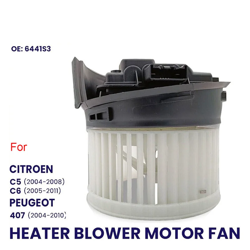 HEATER BLOWER MOTOR Fan For Citroen C5 C6 Peugeot 407 407Sw 6441S3 £125.99 - UK HEATER BLOWER MOTOR Fan For Citroen C5 C6 Peugeot 407 407Sw 6441S3 £125.99 - UK