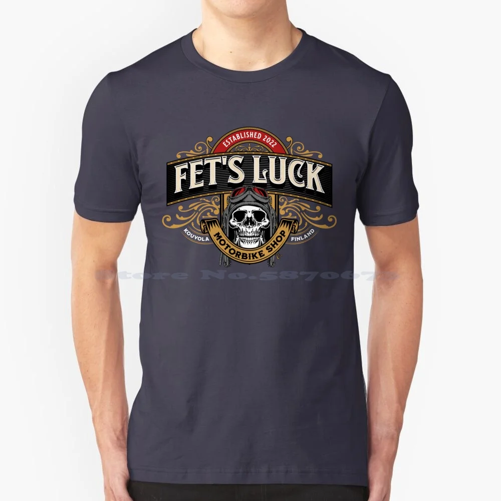 

Fets Luck Design For Biker T Shirt 100% Cotton Tee Motor Skate Motor Sport Racing Done Motor Motor Screen Hats Speedway Motor