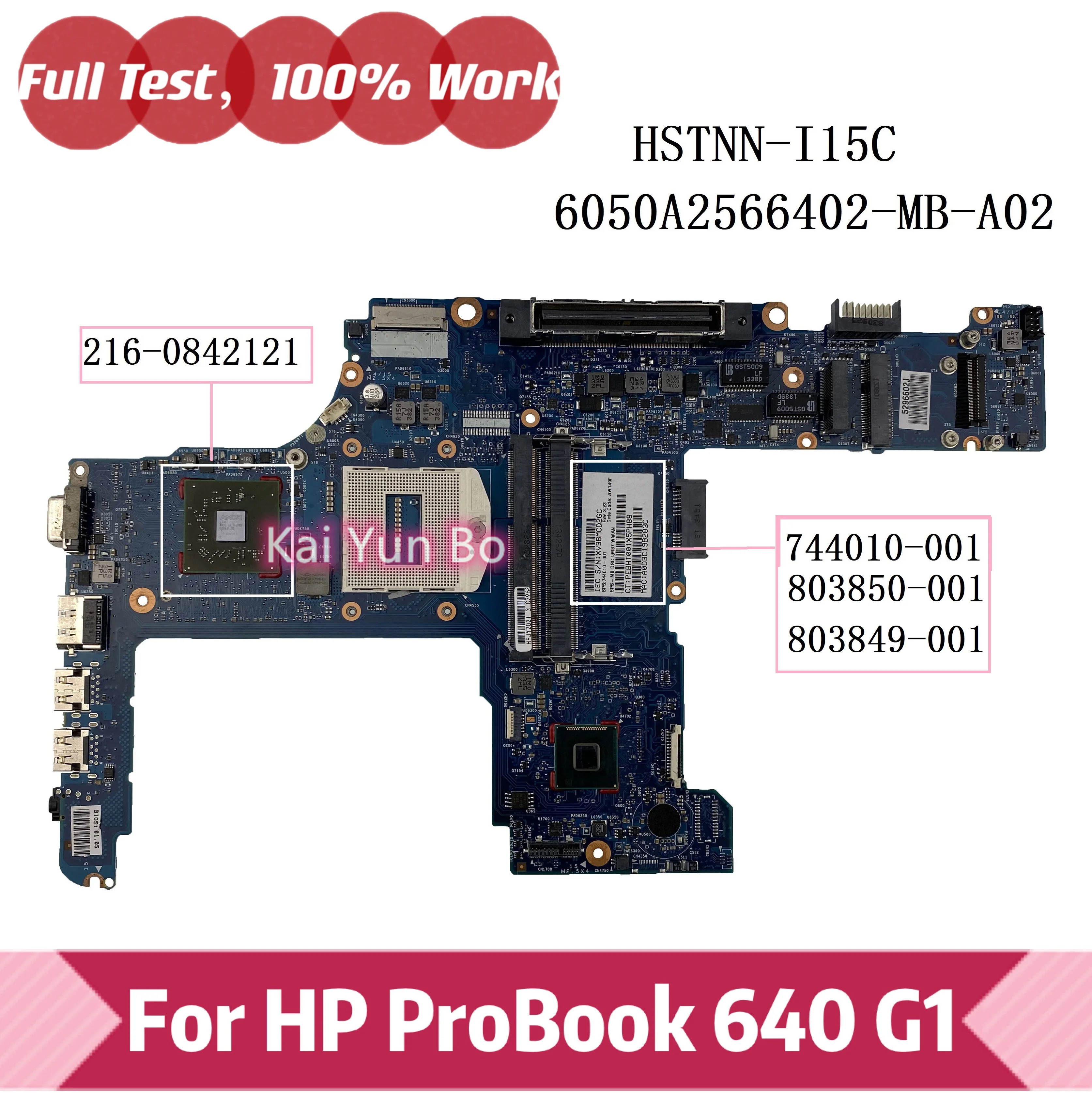 

Mainboard HSTNN-I15C 6050A2566402 For HP ProBook 640 G1 650 G1 Laptop Motherboard 803849-001 744010-001 803850-001 501 601 QM87