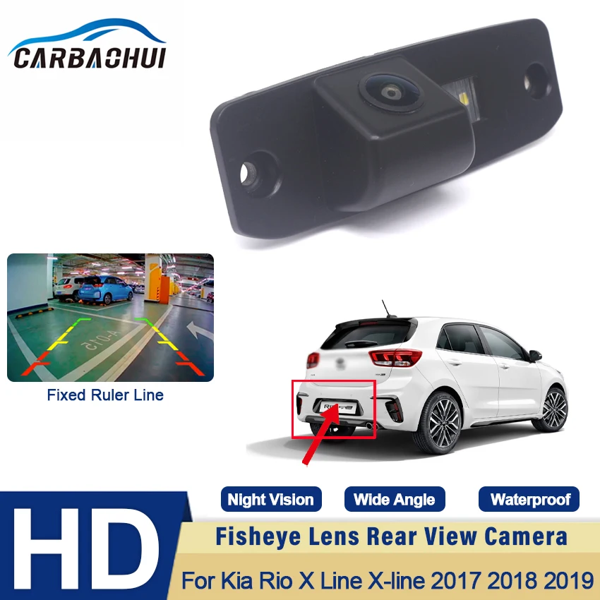 

HD CCD Night Vision 1080*720 Fisheye Rear View Camera For Kia Rio X Line X-line 2017 2018 2019 Car Reverse Parking Accessories