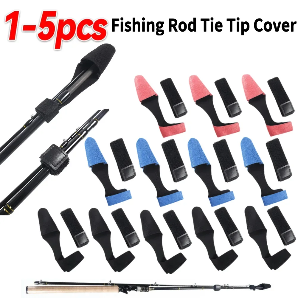 1-5pcs Fishing Rod Tie Tip Sleeves Pole Strap Belt Reusable Outdoor Fastener Bandage Sleeves Pole Fishing Tackle Accessories