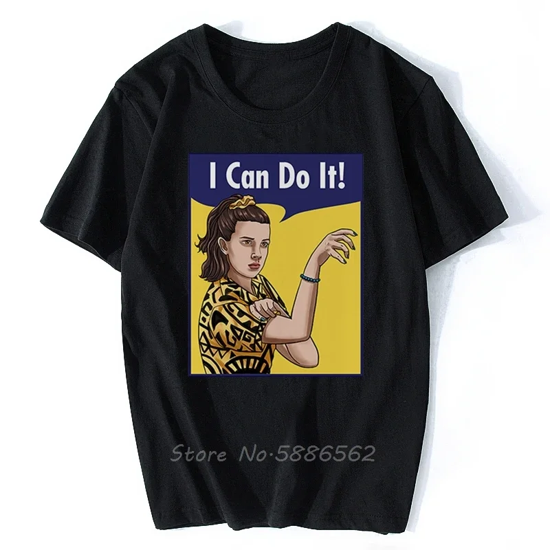 Eleven I Can Do It T Shirt Uomo Estate New White Casual Homme Mixed Rose The Rivetter Funny T-Shirt Unisex