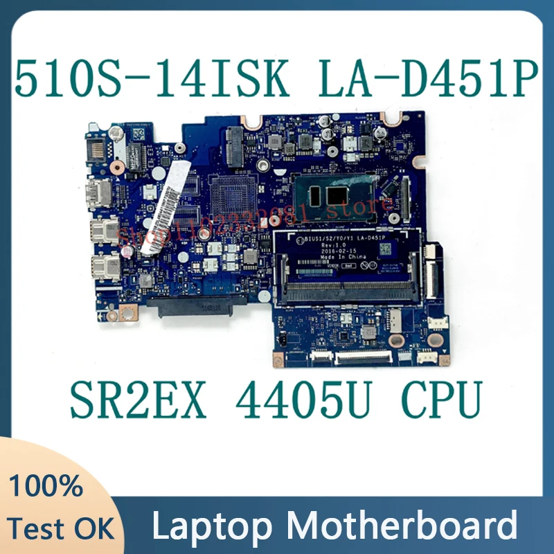 

Mainboard For Lenovo Flex4-1470 Yoga 510-14ISK Laptop Motherboard BIUS1/S2/Y0/Y1 LA-D451P With SR2EX 4405U CPU DDR4 100% Tested