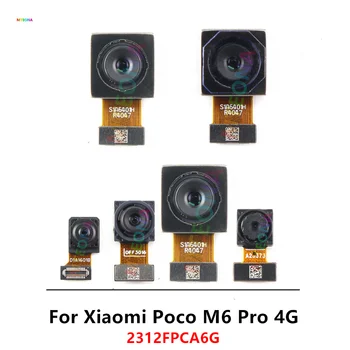 Parte anteriore posteriore della fotocamera posteriore per Xiaomi Poco M6 Pro 4G 2312FPCA6G Modulo fotocamera vista posteriore sostituzione parti di riparazione per smartphone