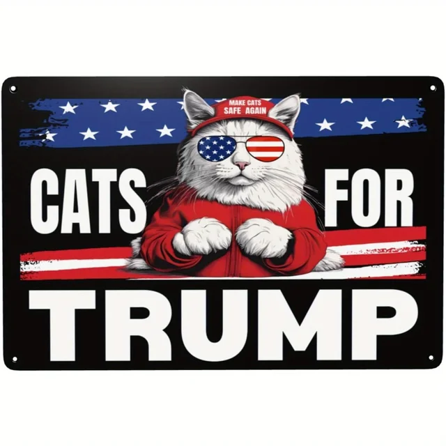 8 x 12  Cats For Trump metal sign - Make Cats Safe Again1