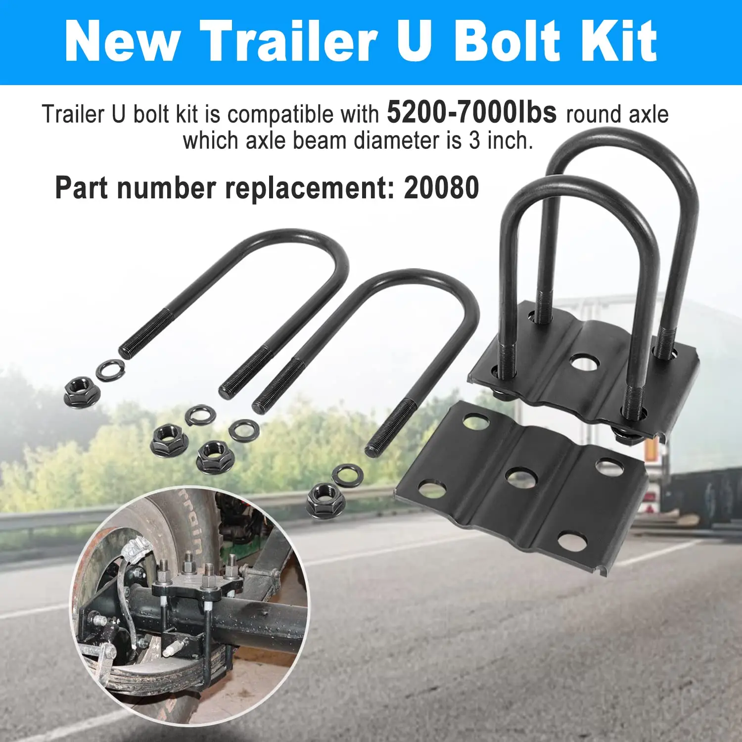 6 In U Bolts Complete Trailer U-Bolt Kit - Fits 3" Round Axles, 5200-7000 Lbs Capacity, 7" Long, 1/2" Diameter U-bolt Kit 20080