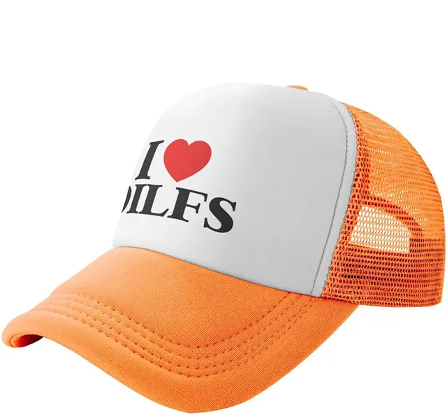 I Love Dilfs Trucker Hat Sports 