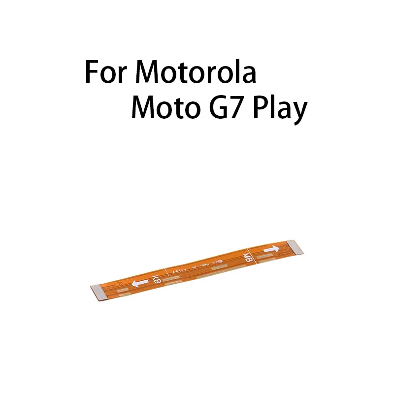 

Main Board Motherboard Connector Flex Cable For Motorola Moto G7 Play