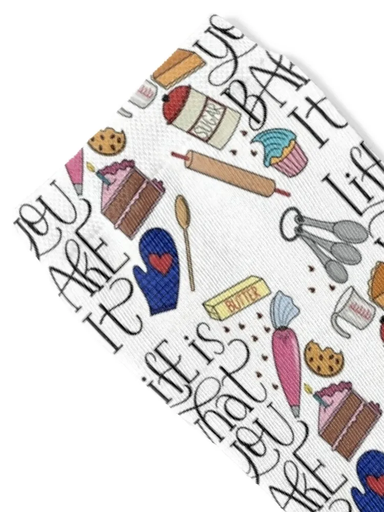 Life Is What You Bake It Baking And Dessert Lover Design Socks Funny socks Boy Socks Women's