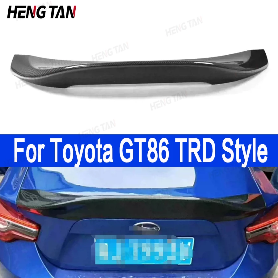 

For Toyota GT86 Subaru BRZ Carbon Fiber Tail fins Rear Deck Spoiler Duckbill Car Wing Retrofit the rear wing TRD style 2012-2019