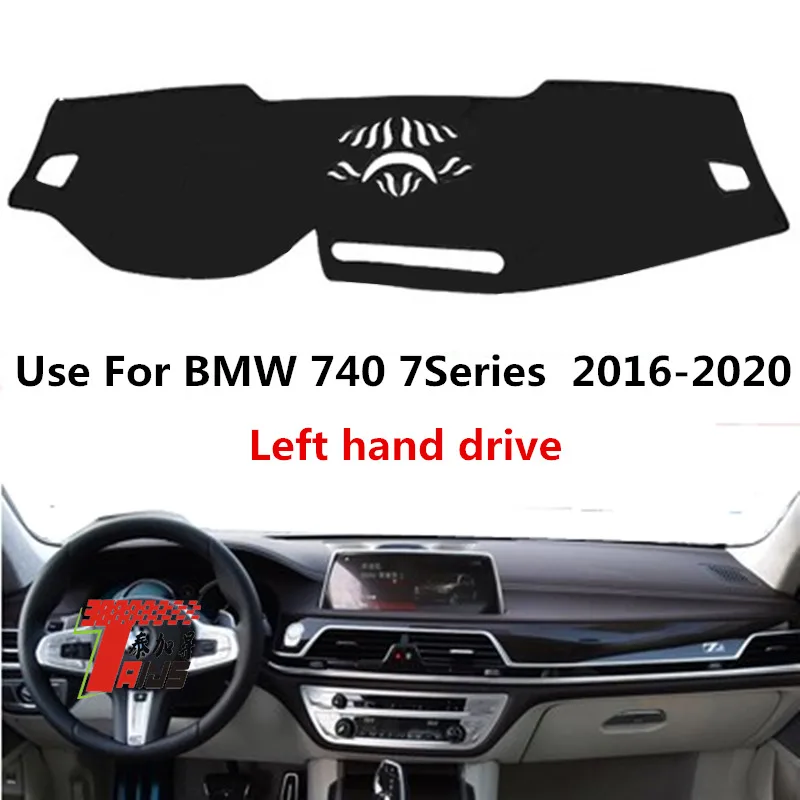 

TAIJS factory high quality Flannel dashboard anti-dirty cover for BMW 740 7Series 2016-2020 Left-hand drive