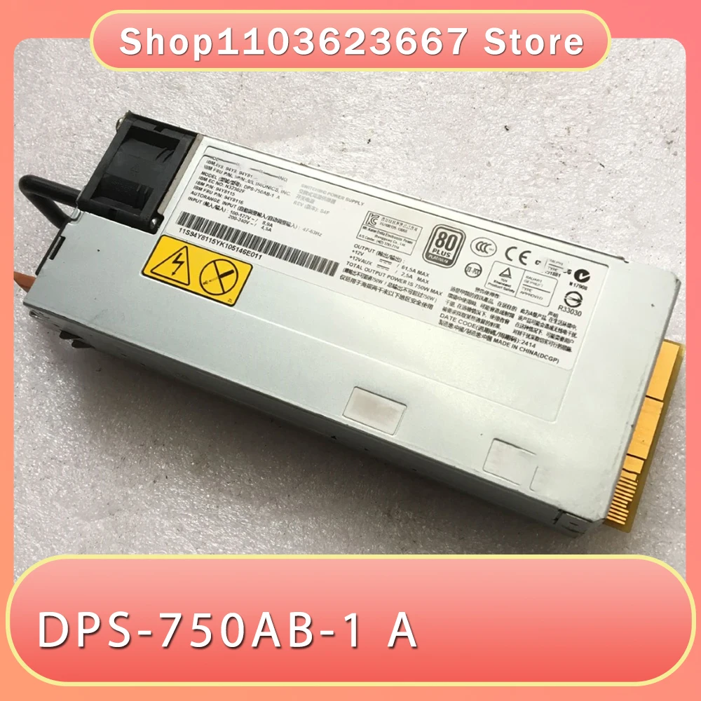 X3500 X3630 M4 전원 공급 장치 750W 69Y5871 69Y5740 DPS-750AB-1 A