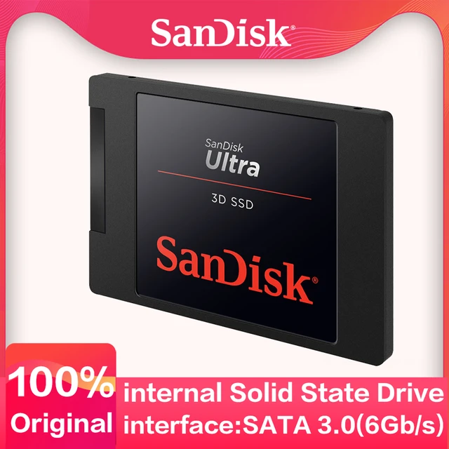 Sandisk SSD Interne Disque Dur Ultra 3D SSD 2 TO 4 TO 1 TO 500 GO 250 GO  SATA3.0 6 GB/s pour Ordinateur Portable De Bureau Améliorer les  performances | AliExpress