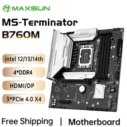MAXSUN B760M Motherboard LGA1700 DDR4 128GB Supports Intel 14th 13th 12th CPU (12400F/13400F/13600) Desktop Computer Components