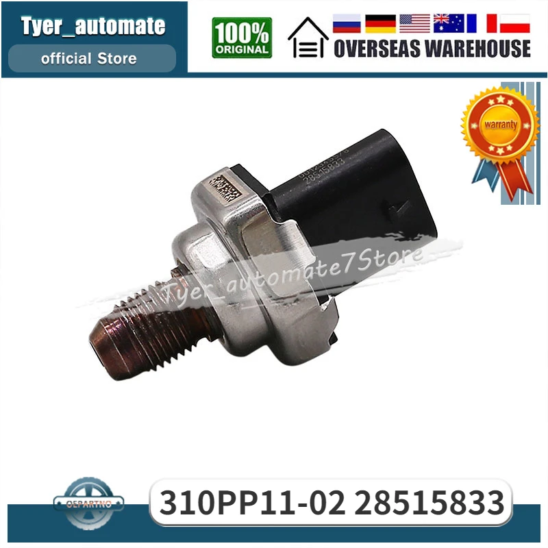 

Fuel Pressure Sensor 28515833 310PP11-02