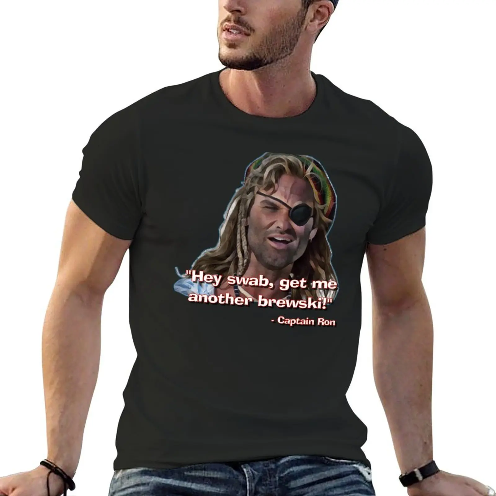 CAPTAIN RON - Hey swab, get me another brewski! T-Shirt blanks custom shirt anime graphic t shirts plain white t shirts men