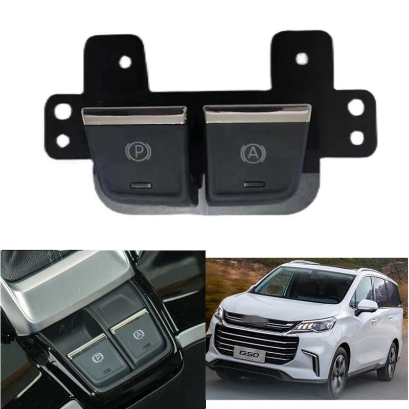 

Car EPB Electronic Parking Brake Switch Handbrake Button For SAIC MAXUS G50 Euniq 5 Part Number C00107132 C00374401