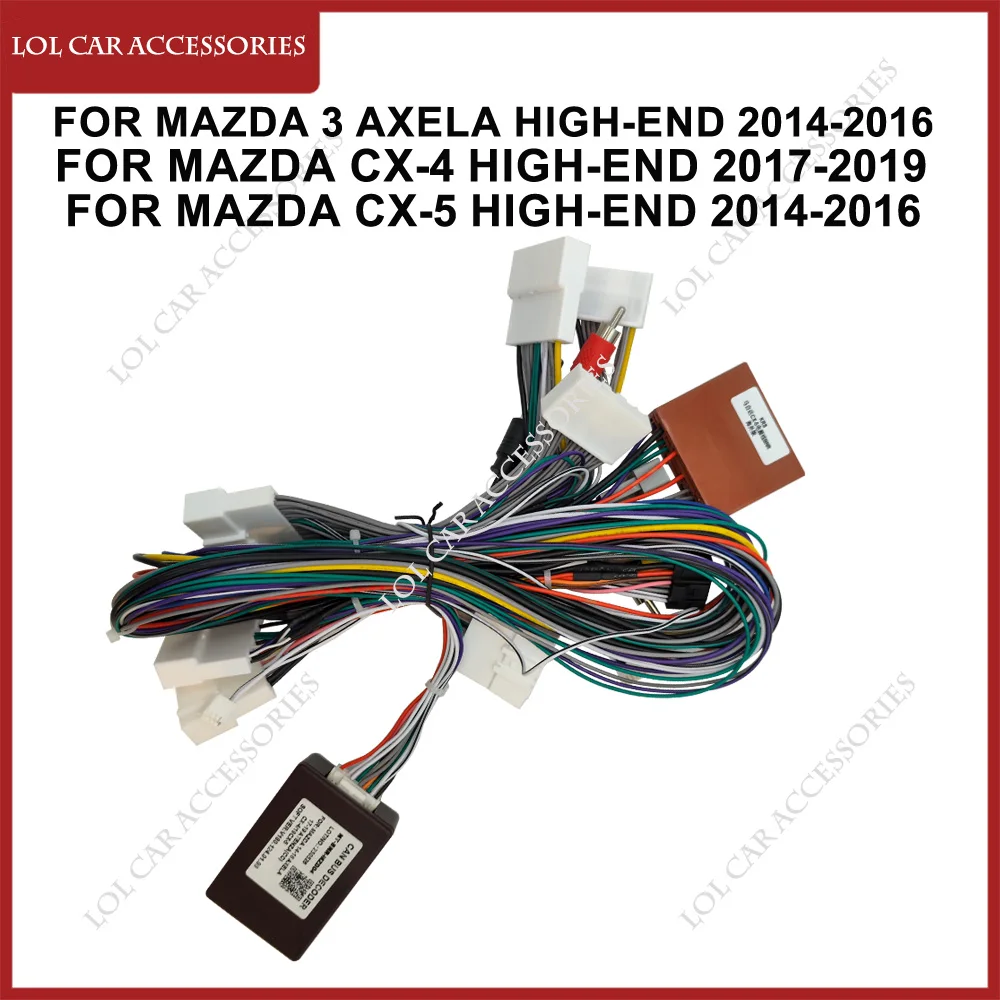 

For Mazda 3 Axela CX-4 CX-5 CX4 / CX5 Car Radio Audio MP5 Stereo Player Android Power Cable Canbus Wiring Harness