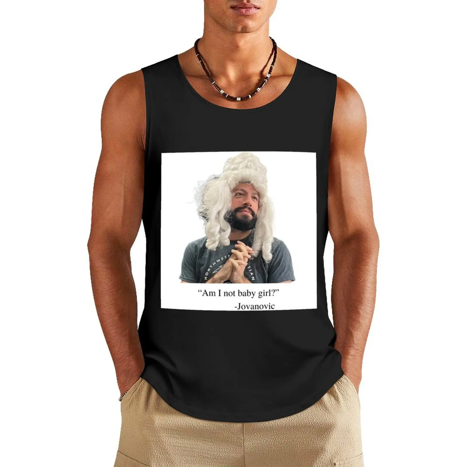 

Am I not baby girl Rabbi JShirt Tank Top gym clothing men sexy clothes men