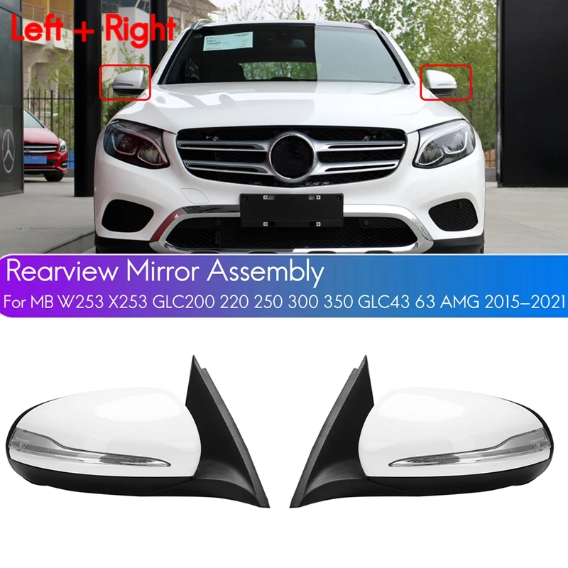 

For Mercedes Benz W253 X253 GLC Class GLC220 GLC300 GLC350 15-21 Rear View Mirror Assembly Blind Spot White