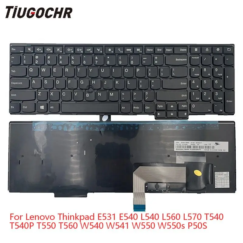 

New US English For Lenovo Thinkpad E531 E540 L540 T540P T540 T550 T560 P50S（20FK 20FL） Keyboard No Red Point